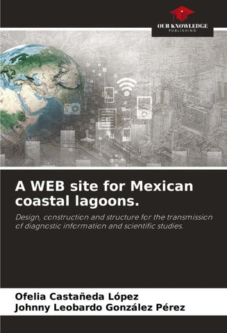 A WEB site for Mexican coastal lagoons.