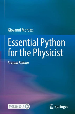 Essential Python for the Physicist