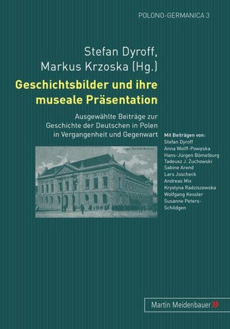 Geschichtsbilder und ihre museale Praesentation