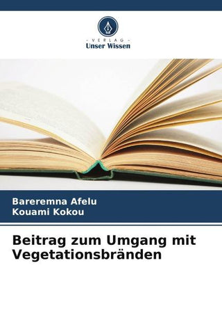 Beitrag zum Umgang mit Vegetationsbränden