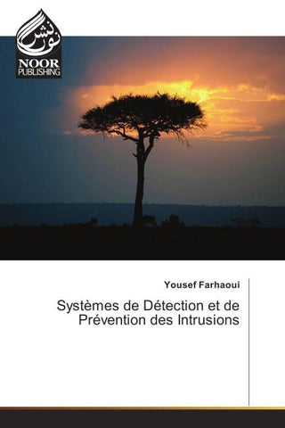 Systèmes de Détection et de Prévention des Intrusions