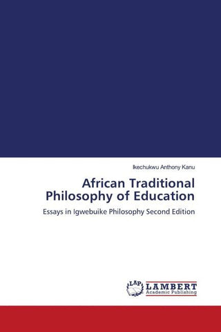 African Traditional Philosophy of Education
