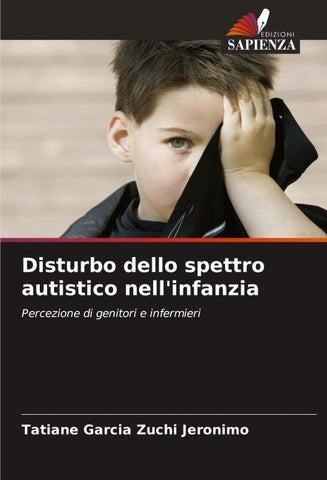 Disturbo dello spettro autistico nell'infanzia
