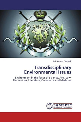 Transdisciplinary Environmental Issues