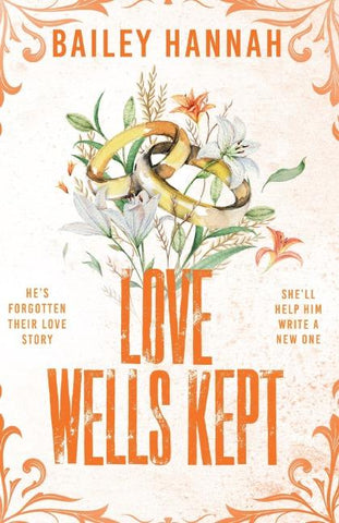 Love Wells Kept