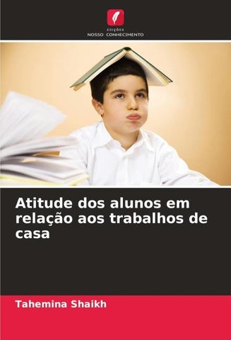 Atitude dos alunos em relação aos trabalhos de casa