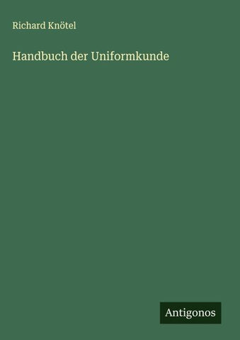 Handbuch der Uniformkunde