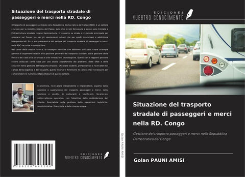 Situazione del trasporto stradale di passeggeri e merci nella RD. Congo