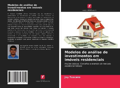 Modelos de análise de investimentos em imóveis residenciais