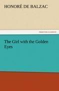 The Girl with the Golden Eyes