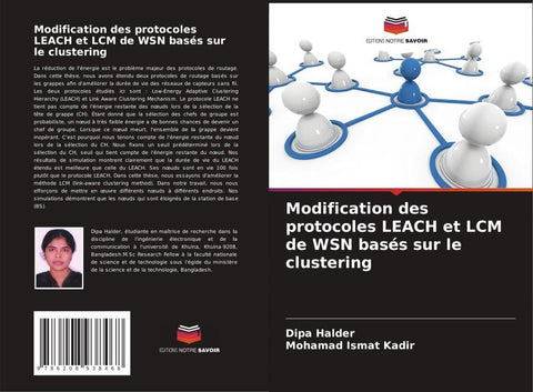 Modification des protocoles LEACH et LCM de WSN basés sur le clustering