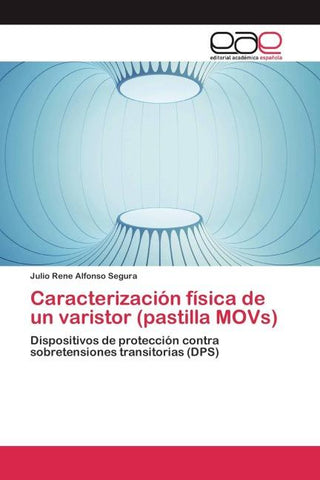 Caracterización física de un varistor (pastilla MOVs)