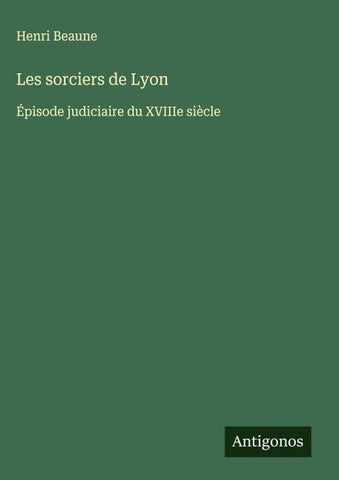 Les sorciers de Lyon