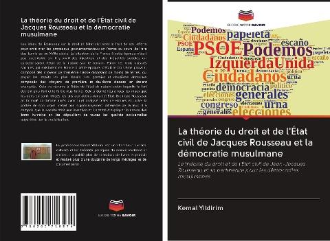 La théorie du droit et de l'État civil de Jacques Rousseau et la démocratie musulmane