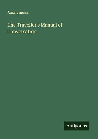 The Traveller's Manual of Conversation