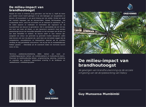 De milieu-impact van brandhoutoogst