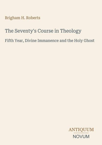 The Seventy's Course in Theology