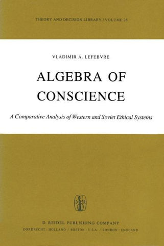 Algebra of Conscience