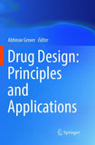Drug Design: Principles and Applications