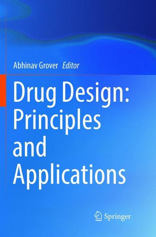 Drug Design: Principles and Applications
