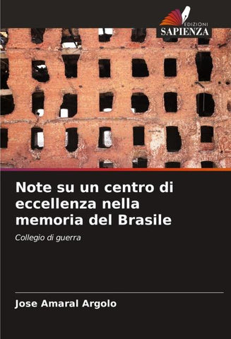 Note su un centro di eccellenza nella memoria del Brasile