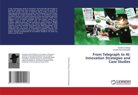 From Telegraph to AI: Innovation Strategies and Case Studies