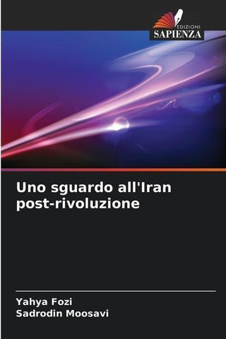 Uno sguardo all'Iran post-rivoluzione