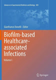 Biofilm-based Healthcare-associated Infections