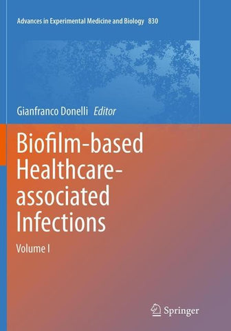 Biofilm-based Healthcare-associated Infections