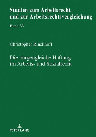 Die bürgengleiche Haftung im Arbeits- und Sozialrecht