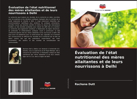 Évaluation de l'état nutritionnel des mères allaitantes et de leurs nourrissons à Delhi