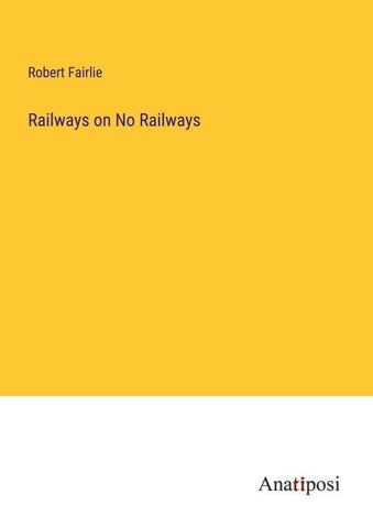 Railways on No Railways