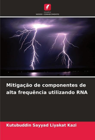 Mitigação de componentes de alta frequência utilizando RNA
