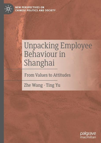 Unpacking Employee Behaviour in Shanghai