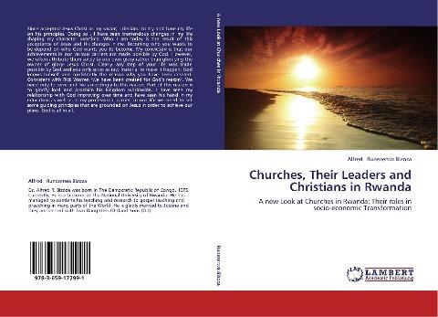Churches, Their Leaders and Christians in Rwanda