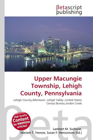 Upper Macungie Township, Lehigh County, Pennsylvania