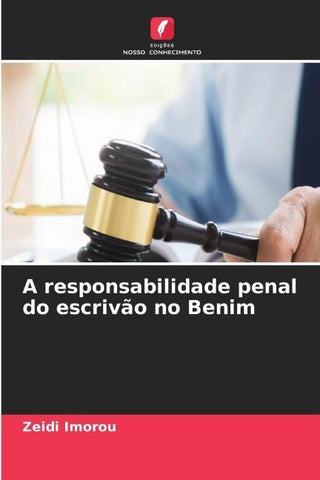 A responsabilidade penal do escrivão no Benim