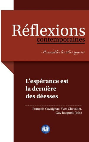 L'espérance est la dernière des déesses