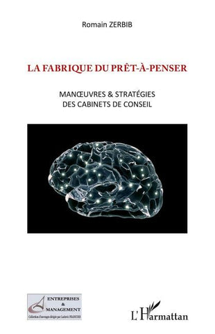 La fabrique du prêt-à-penser