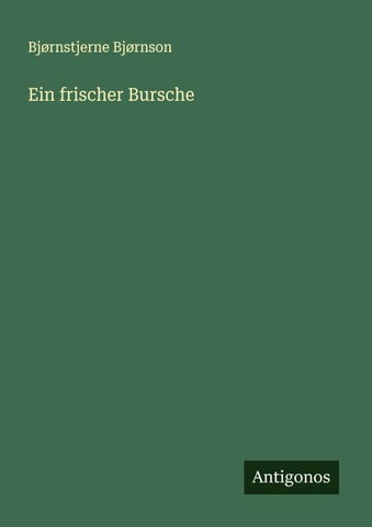 Ein frischer Bursche