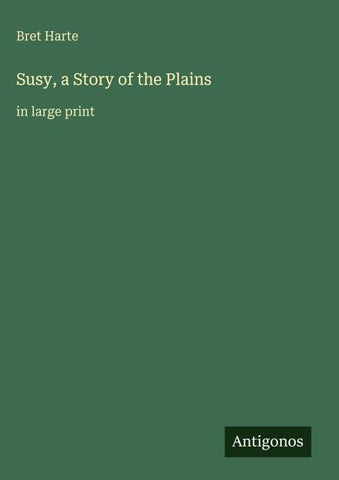 Susy, a Story of the Plains