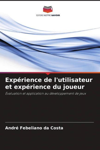 Expérience de l'utilisateur et expérience du joueur