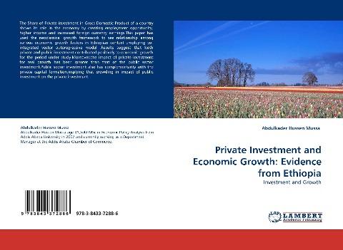 Private Investment and Economic Growth: Evidence from Ethiopia