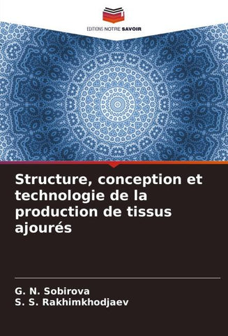 Structure, conception et technologie de la production de tissus ajourés