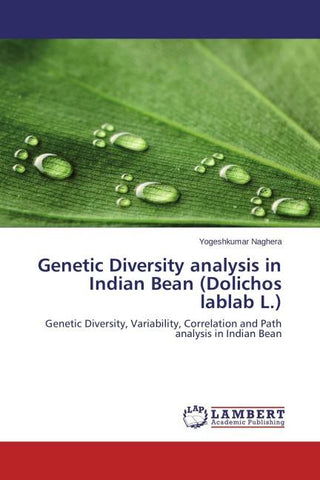 Genetic Diversity analysis in Indian Bean (Dolichos lablab L.)