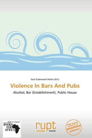 Violence In Bars And Pubs