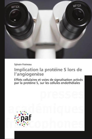 Implication la protéine S lors de l'angiogenèse