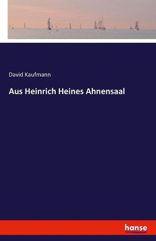 Aus Heinrich Heines Ahnensaal