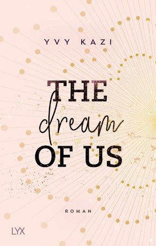 The Dream Of Us