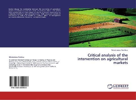 Critical analysis of the intervention on agricultural markets
